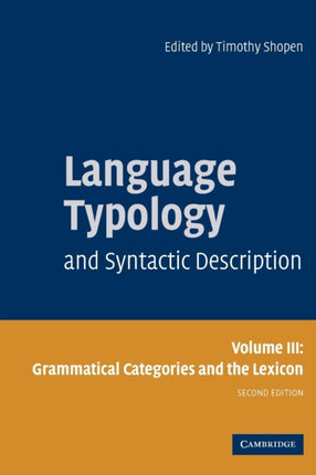 Language Typology and Syntactic Description Grammatical Categories and the Lexicon Language Typology  Syntactic Description