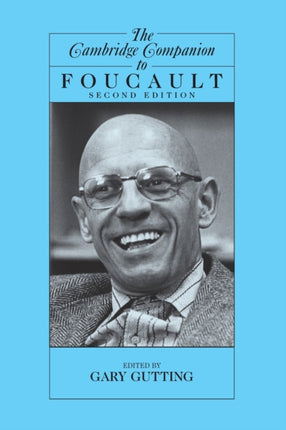 The Cambridge Companion to Foucault Cambridge