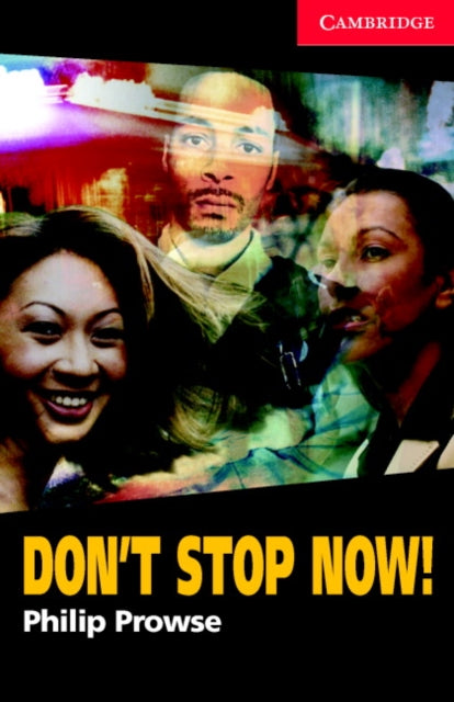 Dont Stop Now Level 1