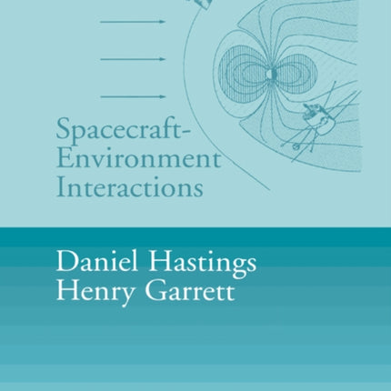 SpacecraftEnvironment Interactions