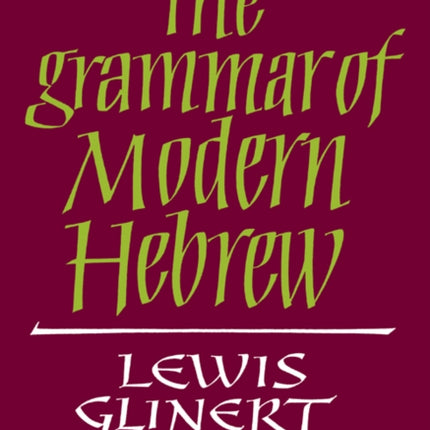 The Grammar of Modern Hebrew