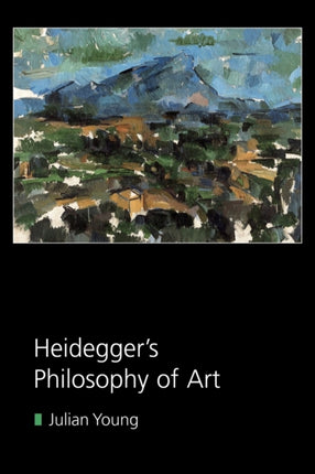 Heideggers Philosophy of Art