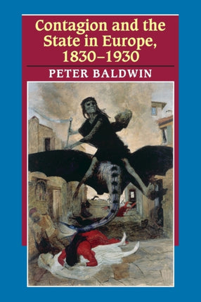 Contagion and the State in Europe 18301930