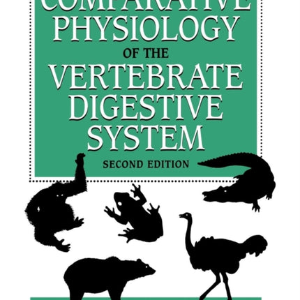 Comparative Physiology of the Vertebrate Digestive System