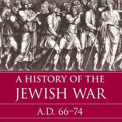 A History of the Jewish War
