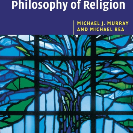 An Introduction to the Philosophy of Religion Cambridge Introductions to Philosophy
