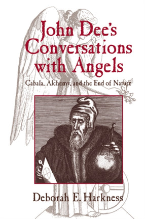John Dees Conversations with Angels