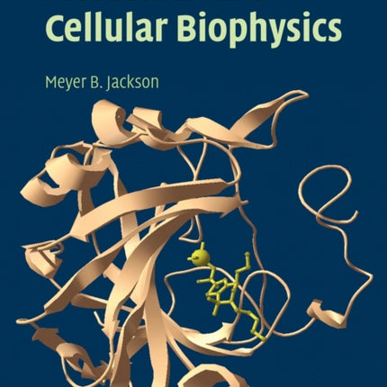 Molecular and Cellular Biophysics