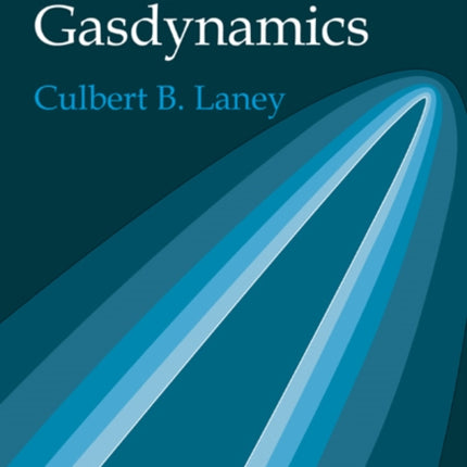 Computational Gasdynamics