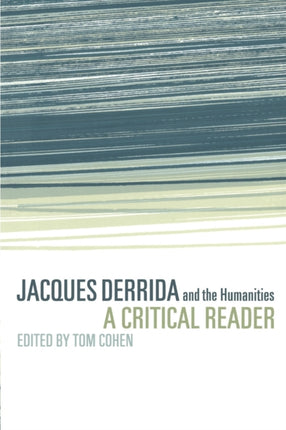 jacquesderridaandthehumanities