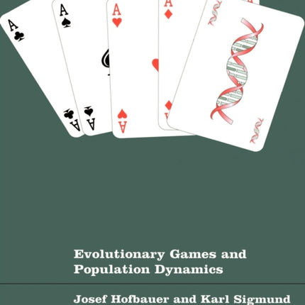 Evolutionary Games and Population Dynamics