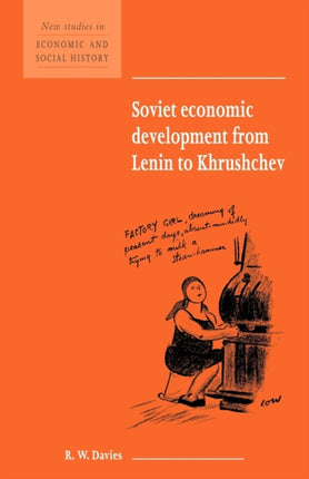 sovieteconomicdevelopmentfromlenintokhrushchev