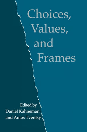 Choices Values and Frames
