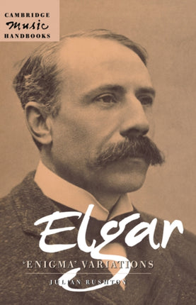 Elgar Enigma Variations Cambridge Music Handbooks