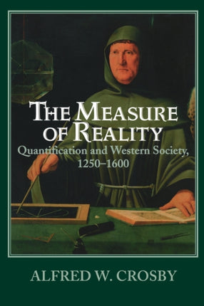 The Measure of Reality Quantification in Western Europe 12501600