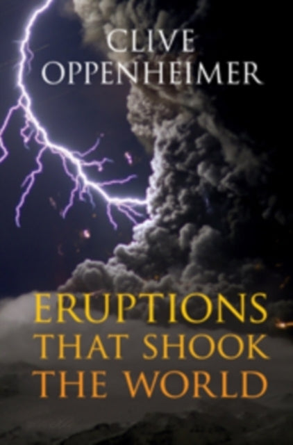 Eruptions that Shook the World