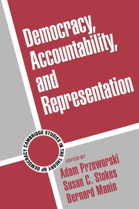 Democracy Accountability Represent 2 Cambridge Studies in the Theory of Democracy