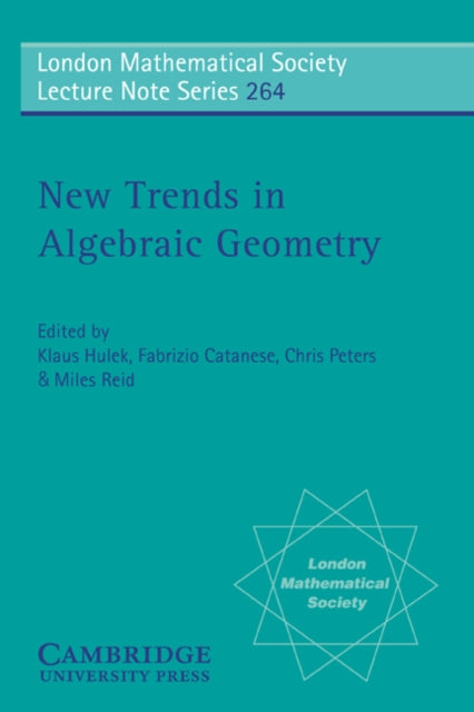 LMS 264 Trends Algebraic Geometry London Mathematical Society Lecture Note Series Series Number 264