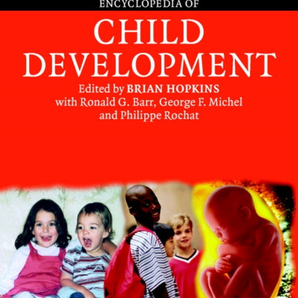 The Cambridge Encyclopedia of Child Development