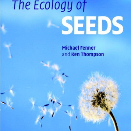 The Ecology of Seeds