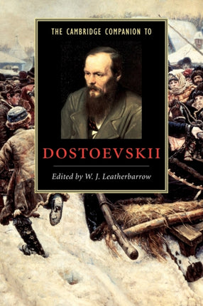 The Cambridge Companion to Dostoevskii Cambridge Companions to Literature