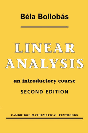 Linear Analysis 2ed An Introductory Course