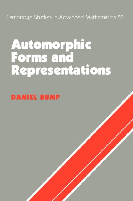 Automorphic Forms  Representations 55 Cambridge Studies in Advanced Mathematics Series Number 55