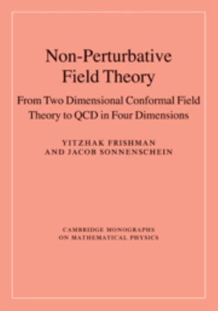 NonPerturbative Field Theory From Two Dimensional