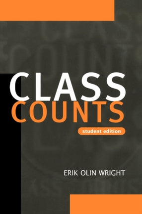 Class Counts Student Edition Studies in Marxism and Social Theory