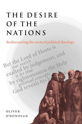 The Desire of the Nations Rediscovering the Roots