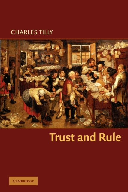 Trust and Rule Cambridge Studies in Comparative