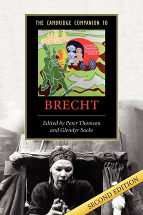 The Cambridge Companion to Brecht By Peter Thomson published January 2007