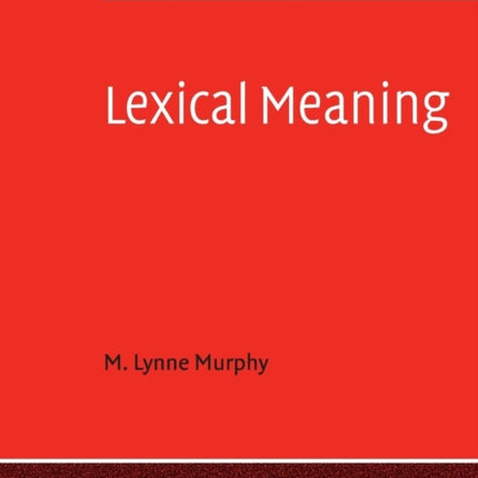 Lexical Meaning Cambridge Textbooks in Linguistics