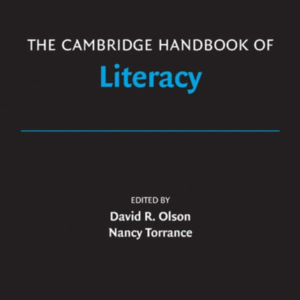 The Cambridge Handbook of Literacy Cambridge Handbooks in Psychology