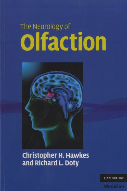 The Neurology of Olfaction