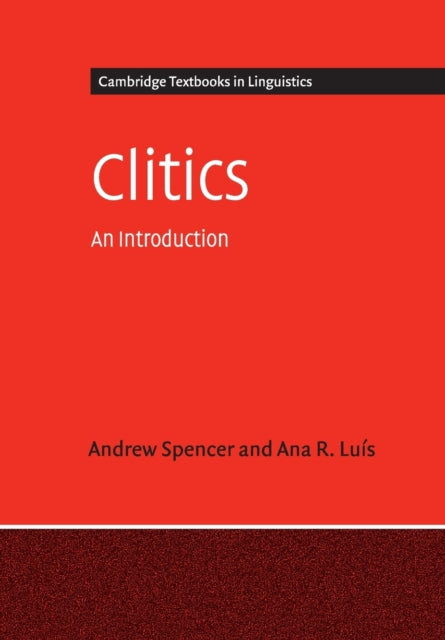 Clitics An Introduction Cambridge Textbooks in Linguistics