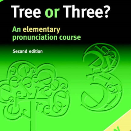 Tree or Three?: An Elementary Pronunciation Course