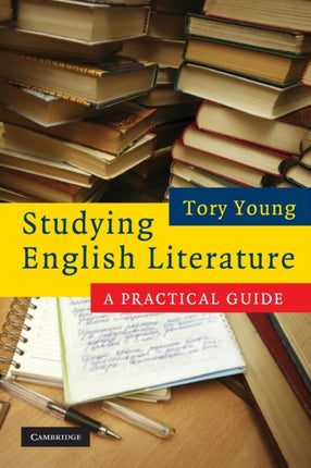 Studying English Literature A Practical Guide