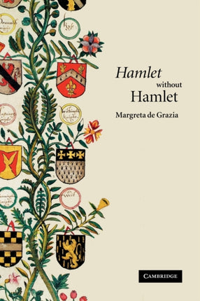 Hamlet without Hamlet