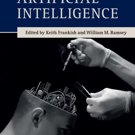 The Cambridge Handbook of Artificial Intelligence