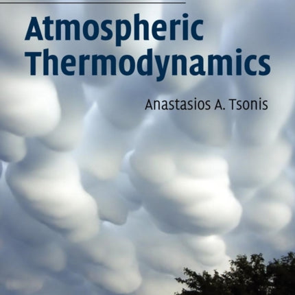 An Introduction to Atmospheric Thermodynamics