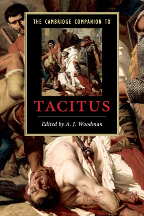 The Cambridge Companion to Tacitus Cambridge