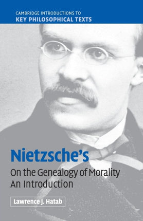 Nietzsches On the Genealogy of Morality