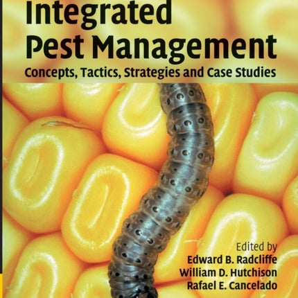 Integrated Pest Management Concepts Tactics Strategies and Case Studies