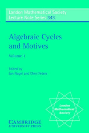 Algebraic Cycles and Motives Volume 1 London