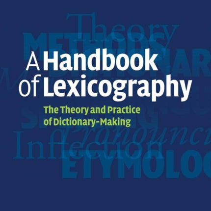 A Handbook of Lexicography