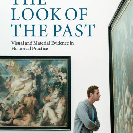 The Look of the Past