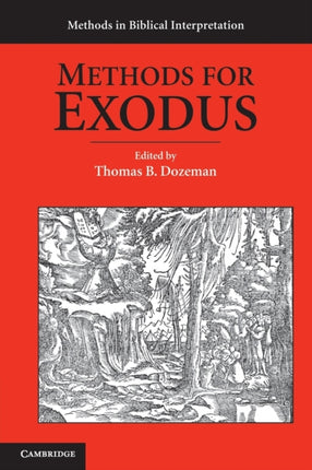 Methods for Exodus Methods in Biblical Interpretation