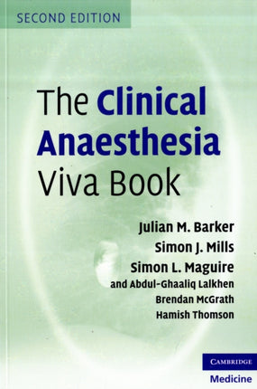 The Clinical Anaesthesia Viva Book