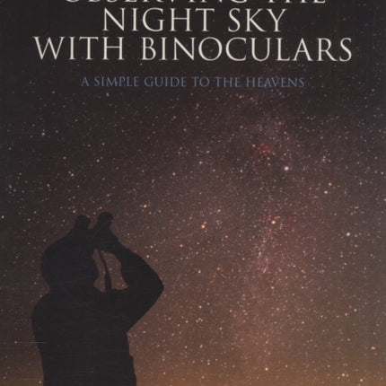 Observing the Night Sky with Binoculars